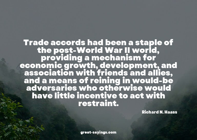 Trade accords had been a staple of the post-World War I