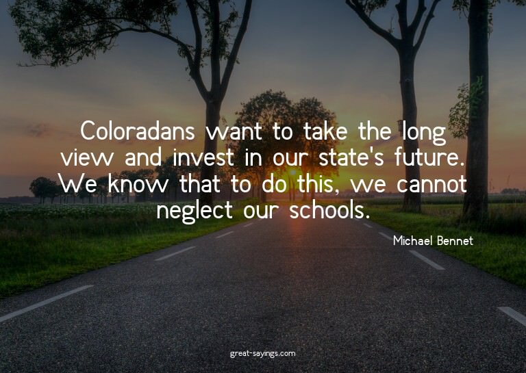 Coloradans want to take the long view and invest in our