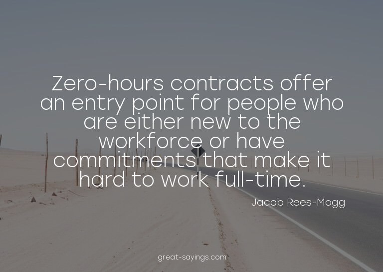 Zero-hours contracts offer an entry point for people wh