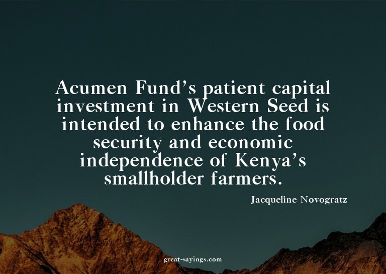 Acumen Fund's patient capital investment in Western See