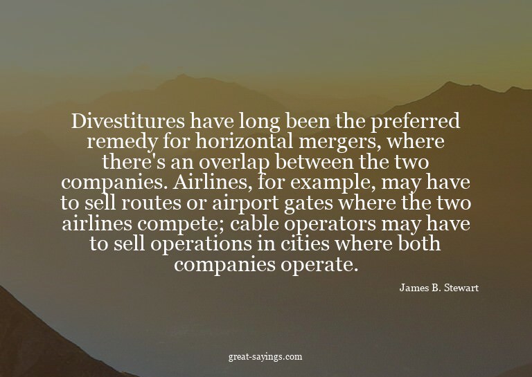 Divestitures have long been the preferred remedy for ho