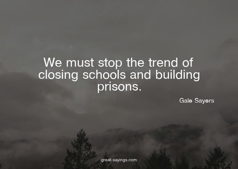 We must stop the trend of closing schools and building