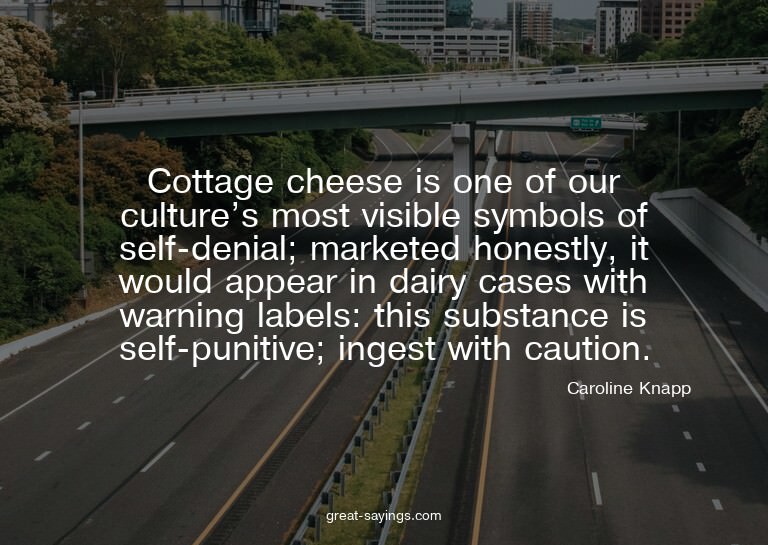 Cottage cheese is one of our culture's most visible sym