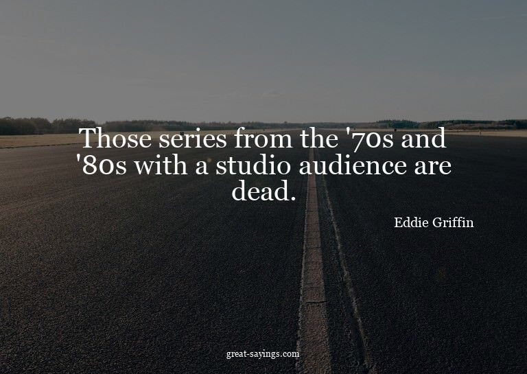 Those series from the '70s and '80s with a studio audie