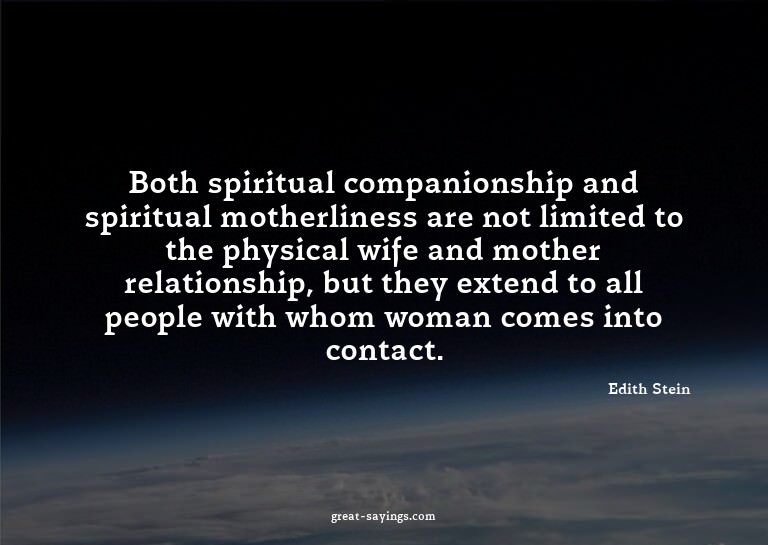 Both spiritual companionship and spiritual motherliness