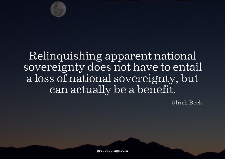 Relinquishing apparent national sovereignty does not ha