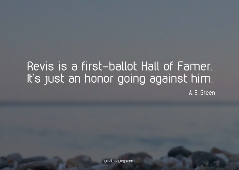 Revis is a first-ballot Hall of Famer. It's just an hon