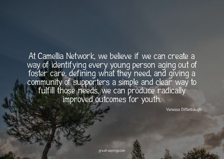 At Camellia Network, we believe if we can create a way