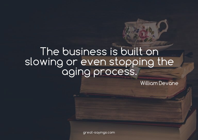The business is built on slowing or even stopping the a