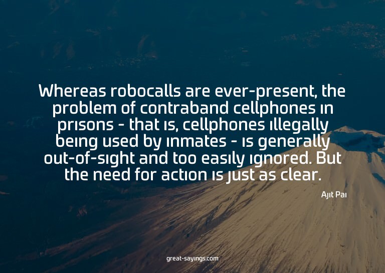 Whereas robocalls are ever-present, the problem of cont