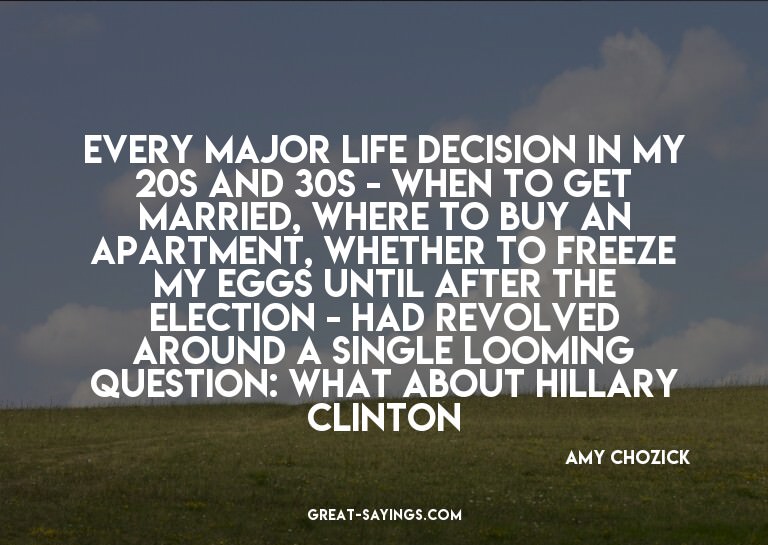 Every major life decision in my 20s and 30s - when to g