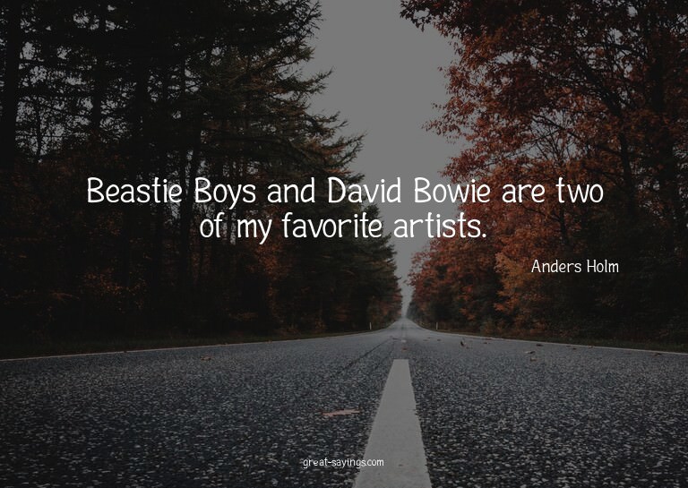 Beastie Boys and David Bowie are two of my favorite art