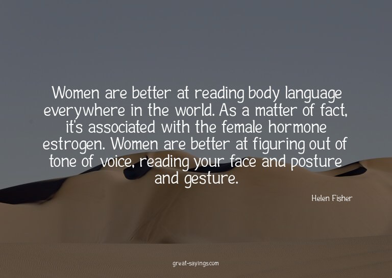 Women are better at reading body language everywhere in