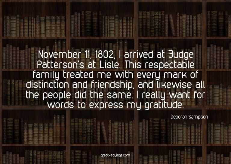 November 11, 1802, I arrived at Judge Patterson's at Li