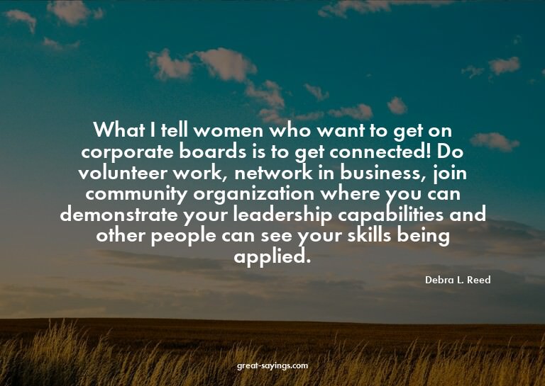 What I tell women who want to get on corporate boards i