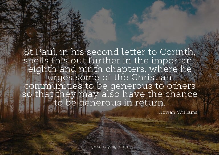St Paul, in his second letter to Corinth, spells this o
