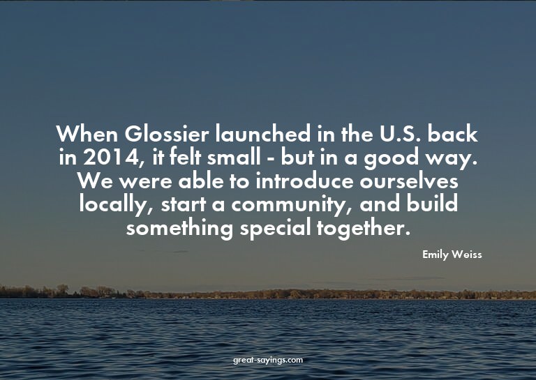 When Glossier launched in the U.S. back in 2014, it fel