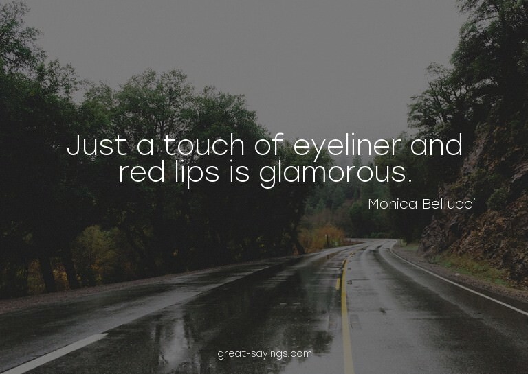 Just a touch of eyeliner and red lips is glamorous.


