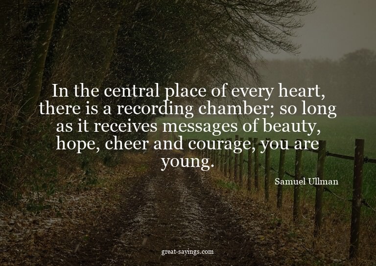 In the central place of every heart, there is a recordi