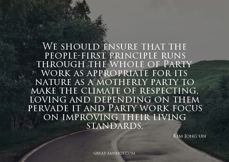 We should ensure that the people-first principle runs t