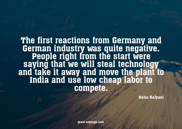 The first reactions from Germany and German industry wa