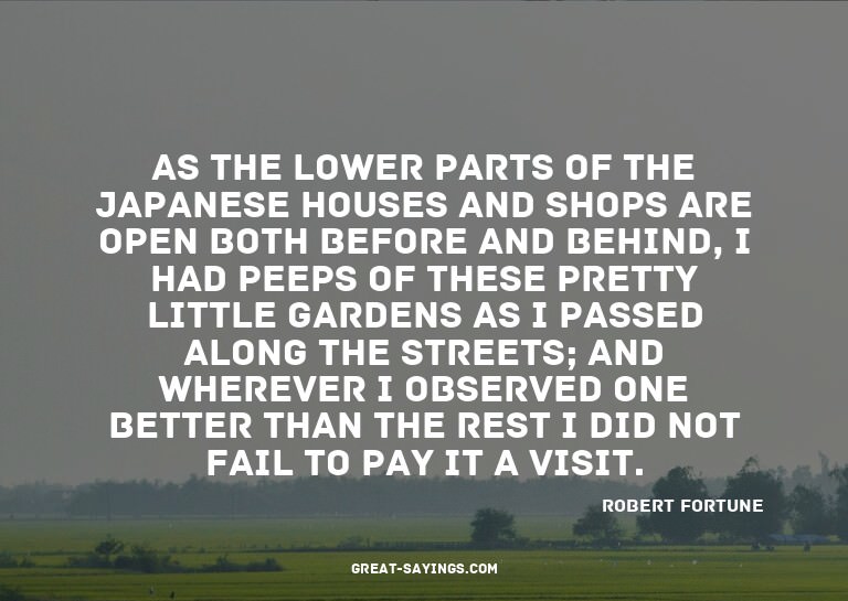 As the lower parts of the Japanese houses and shops are