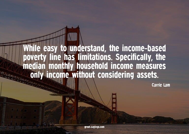 While easy to understand, the income-based poverty line