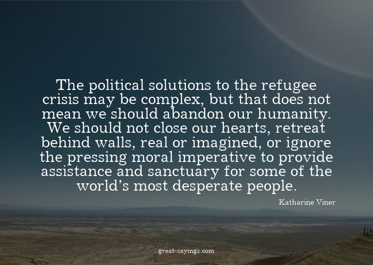 The political solutions to the refugee crisis may be co