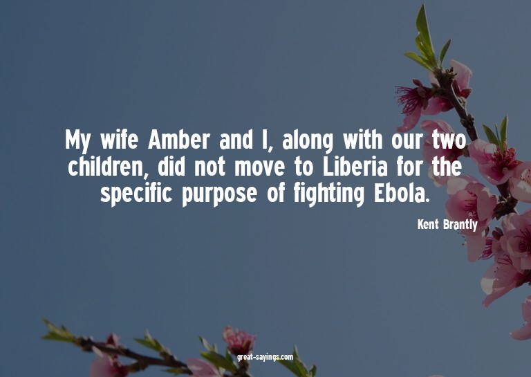 My wife Amber and I, along with our two children, did n