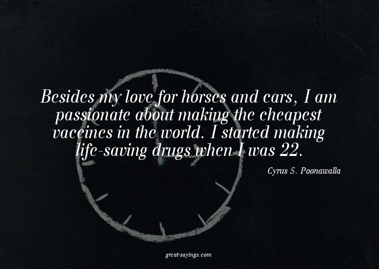 Besides my love for horses and cars, I am passionate ab