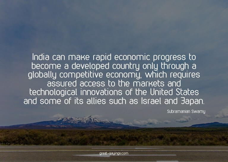 India can make rapid economic progress to become a deve