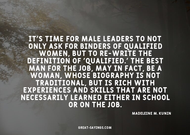It's time for male leaders to not only ask for binders
