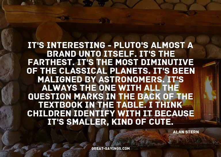 It's interesting - Pluto's almost a brand unto itself.