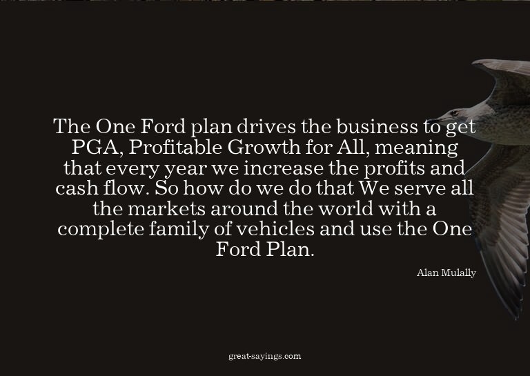 The One Ford plan drives the business to get PGA, Profi