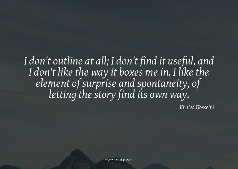 I don't outline at all; I don't find it useful, and I d