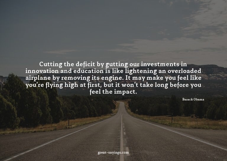 Cutting the deficit by gutting our investments in innov