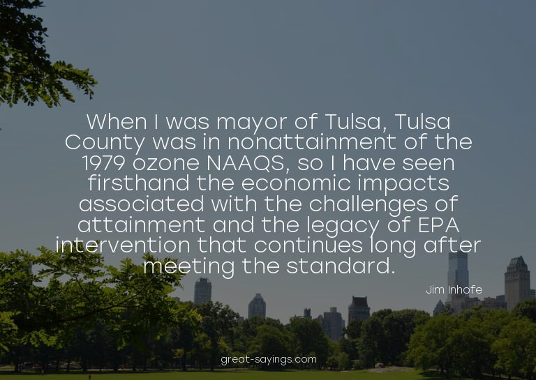 When I was mayor of Tulsa, Tulsa County was in nonattai