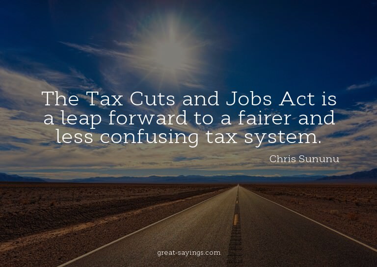 The Tax Cuts and Jobs Act is a leap forward to a fairer