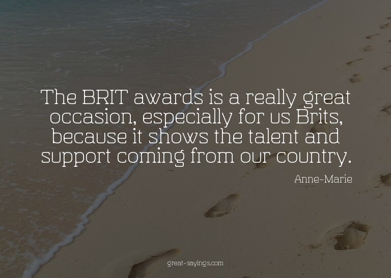 The BRIT awards is a really great occasion, especially
