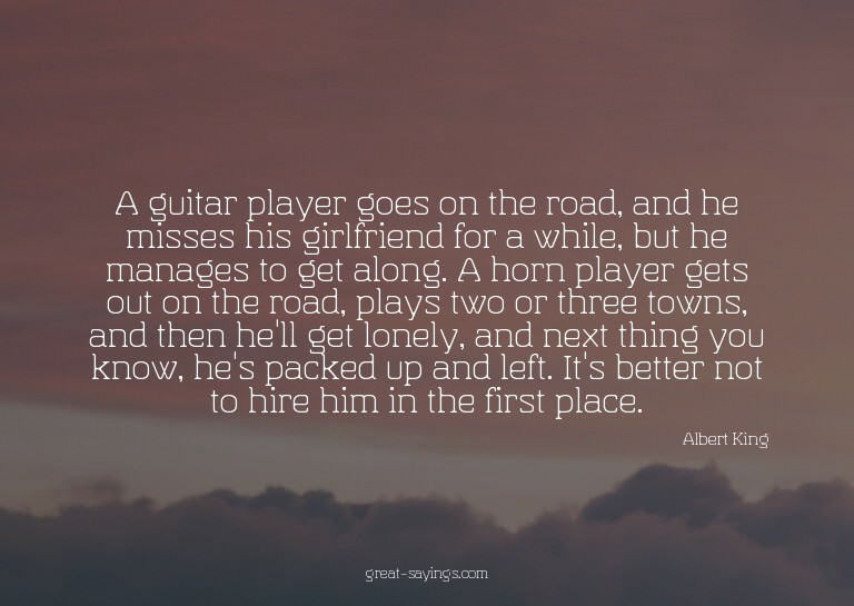 A guitar player goes on the road, and he misses his gir