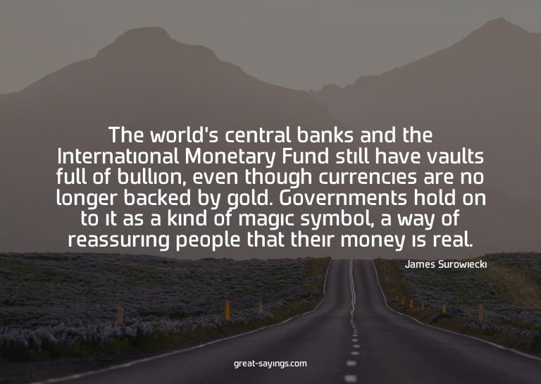 The world's central banks and the International Monetar