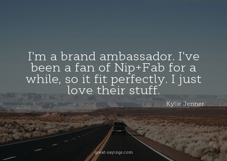 I'm a brand ambassador. I've been a fan of Nip+Fab for