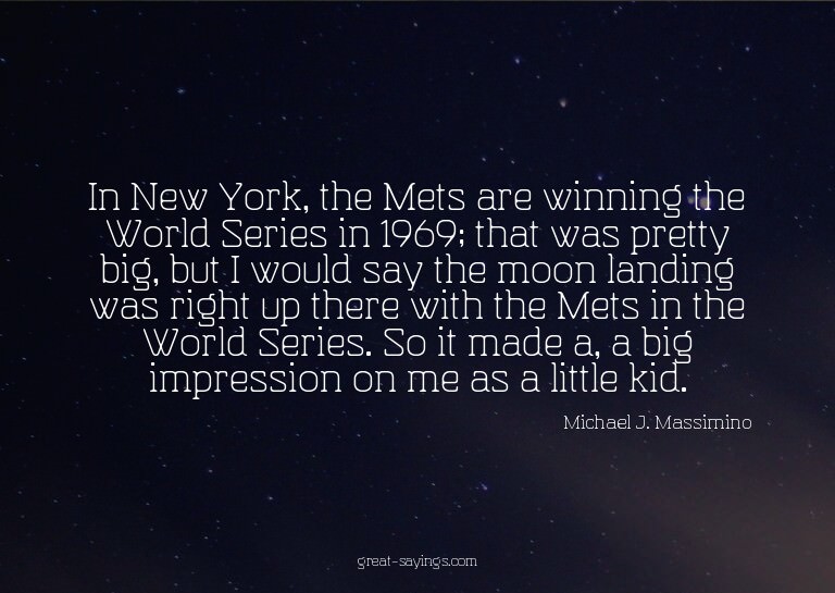 In New York, the Mets are winning the World Series in 1