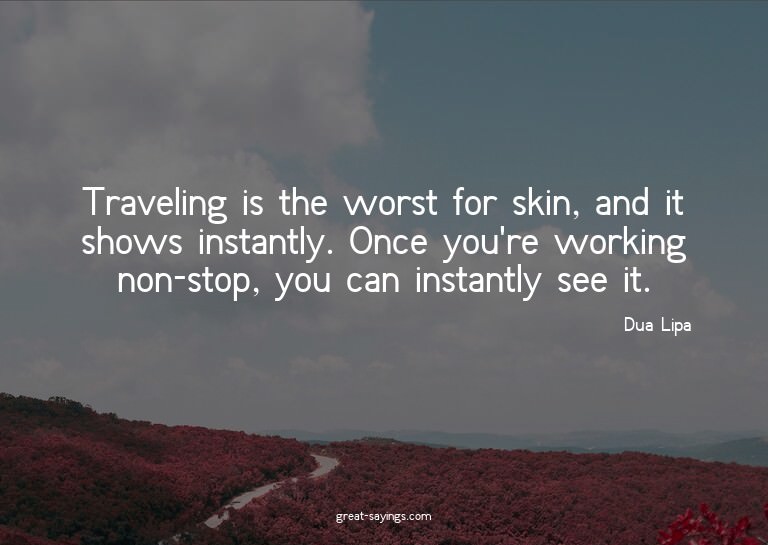 Traveling is the worst for skin, and it shows instantly