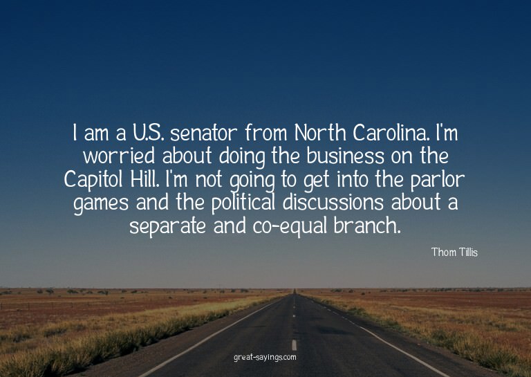 I am a U.S. senator from North Carolina. I'm worried ab