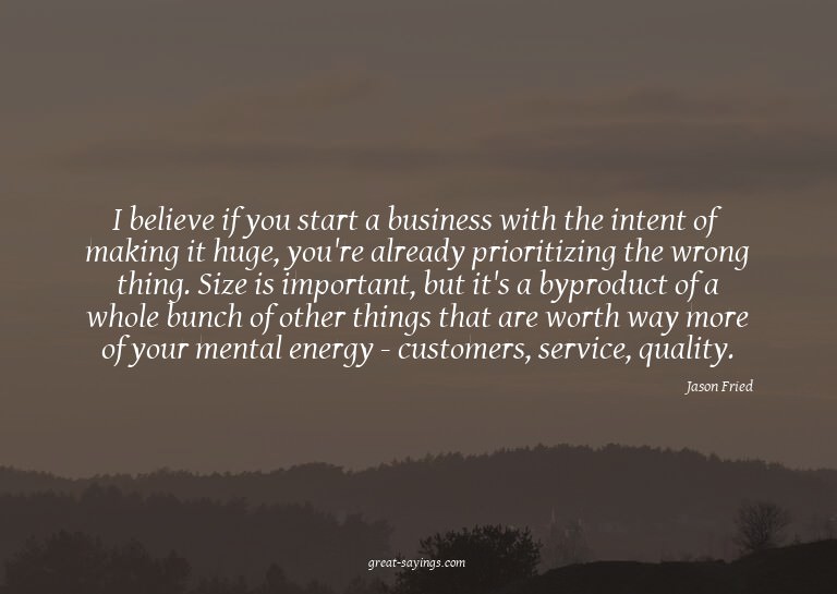 I believe if you start a business with the intent of ma