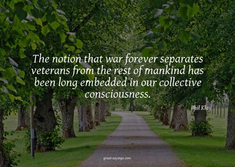 The notion that war forever separates veterans from the