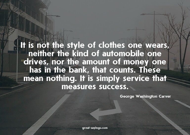It is not the style of clothes one wears, neither the k