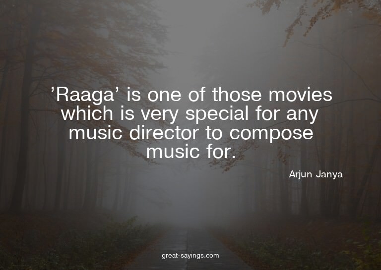 'Raaga' is one of those movies which is very special fo