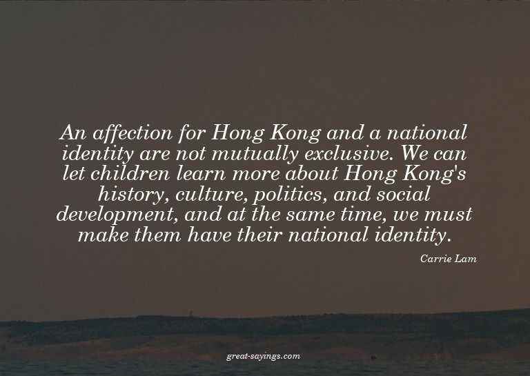 An affection for Hong Kong and a national identity are